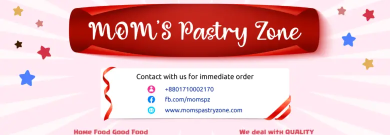 MOM'S Pastry Zone – Rajshahi