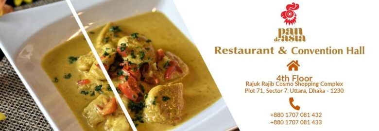 Pan De Asia Restaurant & Convention Hall – Uttara, Dhaka