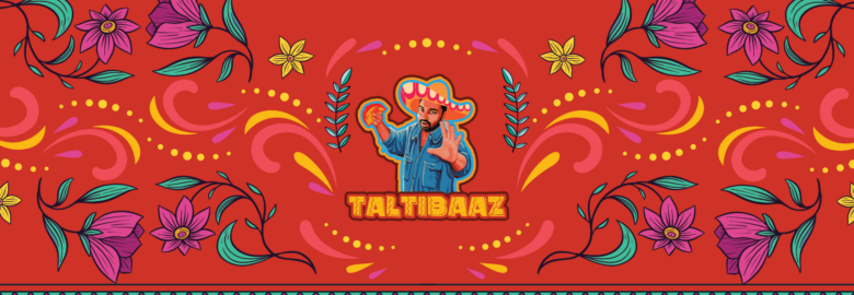Taltibaaz – Gulshan, Dhaka