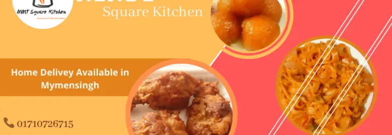 MMT Square Kitchen – Mymensingh