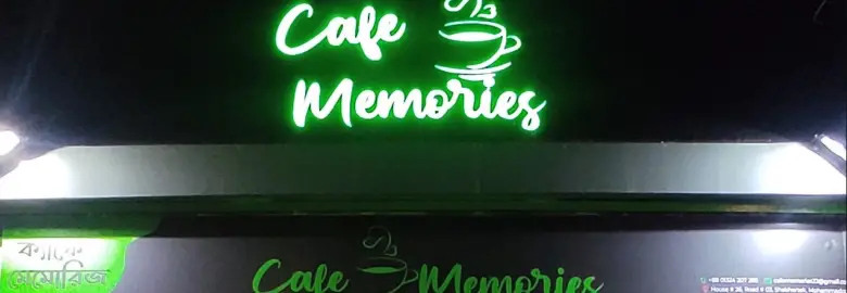 Cafe Memories – Mohammadpur, Dhaka