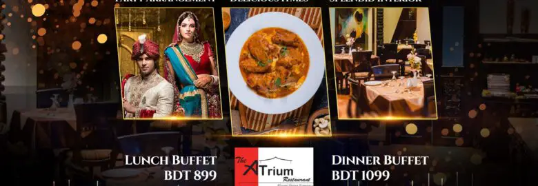 The Atrium Restaurant – Baridhara, Dhaka