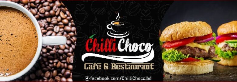 ChilliChoco Cafe & Restaurant – Kushtia