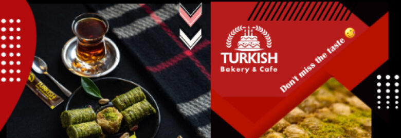 Turkish Bakery & Fast Food